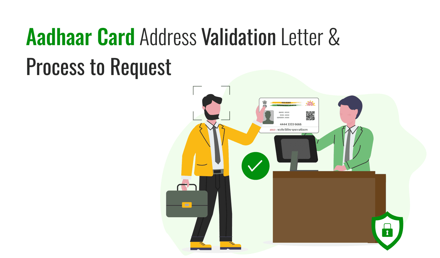 Aadhaar Card Address Validation Letter & Process to Request